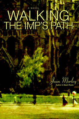 Walking the Imp's Path (Paperback)