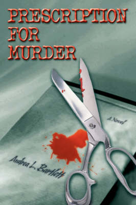 Prescription for Murder (Paperback)