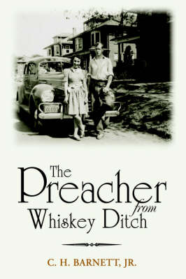 The Preacher from Whiskey Ditch (Paperback)