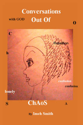 Conversations Out of Chaos (Paperback)