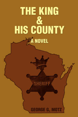 The King and His County (Paperback)