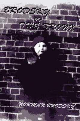 Brodsky of the Bronx (Paperback)