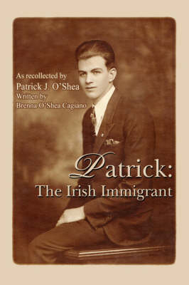Patrick: The Irish Immigrant (Paperback)