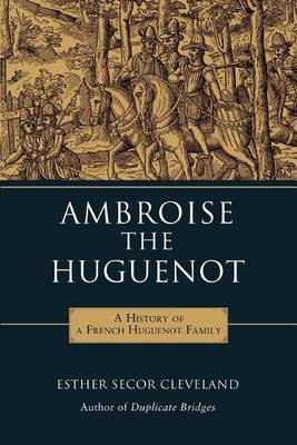 Ambroise the Huguenot (Paperback)