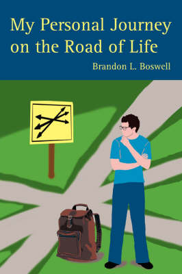 My Personal Journey on the Road of Life (Paperback)