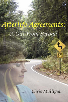 Afterlife Agreements: A Gift from Beyond (Paperback)
