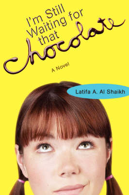 I'm Still Waiting for That Chocolate (Paperback)