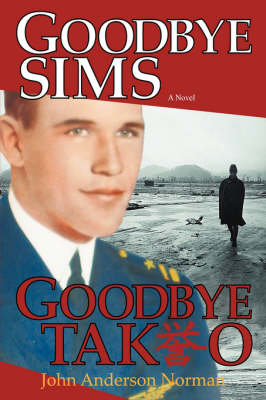 Goodbye Sims Goodbye Takeo (Paperback)