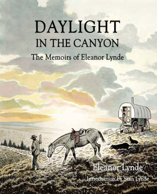 Daylight in the Canyon: The Memoirs of Eleanor Lynde (Paperback)