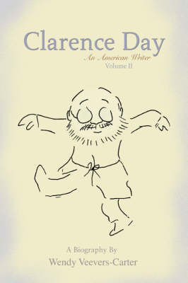 Clarence Day: An American Writer (Paperback)
