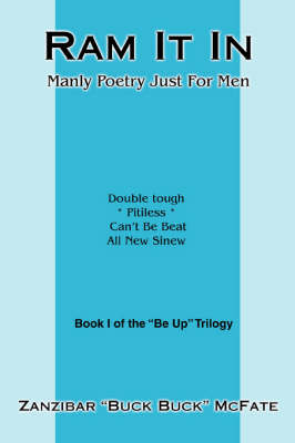 RAM It in: Manly Poetry Just for Men (Paperback)