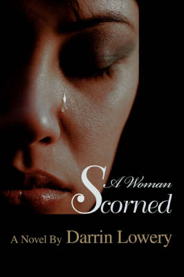 A Woman Scorned (Paperback)