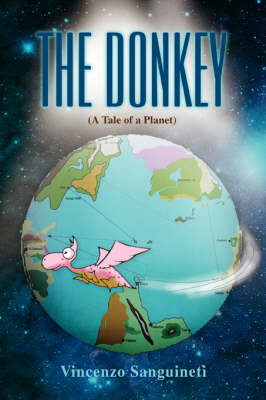 The Donkey: (A Tale of a Planet) (Paperback)