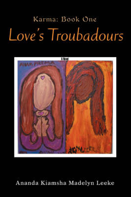 Love's Troubadours: Karma: Book One (Paperback)
