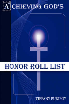 Achieving God's Honor Roll List (Paperback)