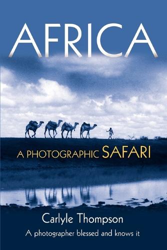 Africa: A Photographic Safari (Paperback)