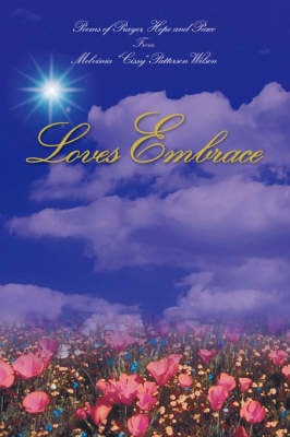 Loves Embrace (Paperback)