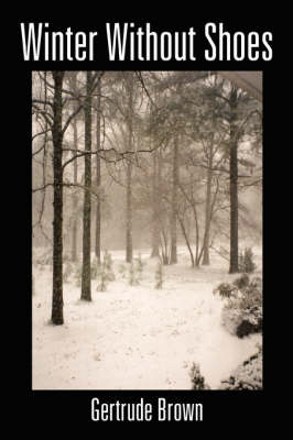 Winter Without Shoes (Paperback)