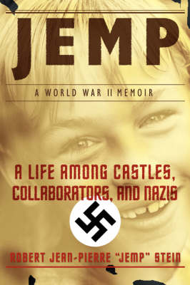 Jemp: A Life Among Castles, Collaborators, and Nazis (Paperback)