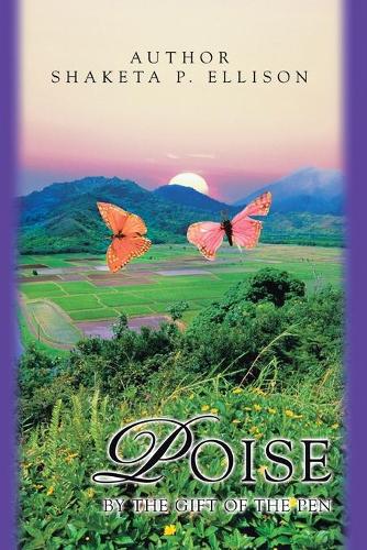 Poise: By the Gift of the Pen (Paperback)