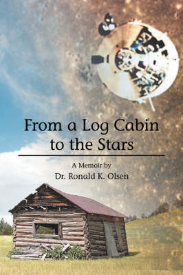 From a Log Cabin to the Stars (Paperback)