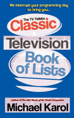 The TV Tidbits Classic Television Book of Lists (Paperback)