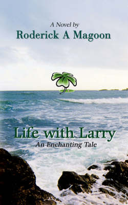 Life with Larry: An Enchanting Tale (Paperback)