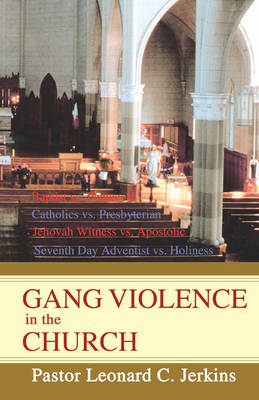 Gang Violence in the Church (Paperback)