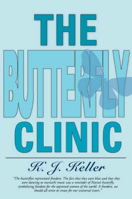 The Butterfly Clinic (Paperback)