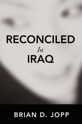 Reconciled in Iraq (Paperback)