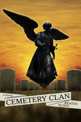 Cemetery Clan (Paperback)