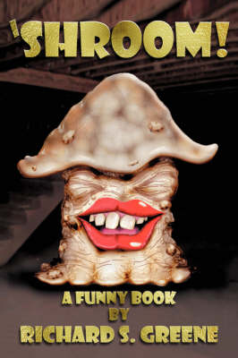 'Shroom!: A Funny Book (Paperback)