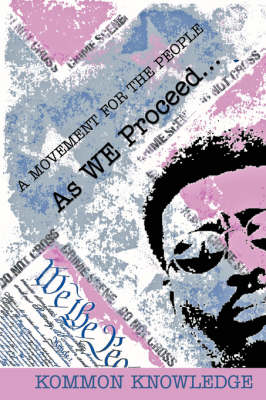 As We Proceed .: A Movement for the People (Paperback)
