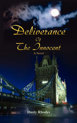 Deliverance of the Innocent (Paperback)