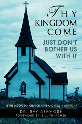 Thy Kingdom Come (Paperback)