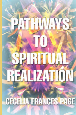 Pathways to Spiritual Realization (Paperback)