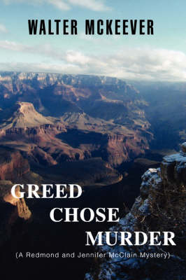 Greed Chose Murder (Paperback)