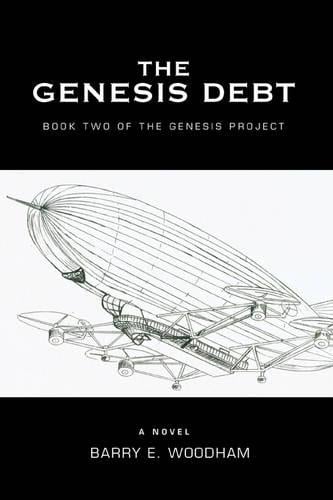 The Genesis Debt: Book Two of the Genesis Project (Paperback)