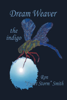 Dream Weaver: The Indigo (Paperback)