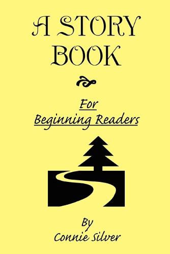 A Story Book for Beginning Readers (Paperback)