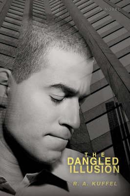 The Dangled Illusion (Paperback)