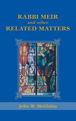 Rabbi Meir and Other Related Matters (Paperback)