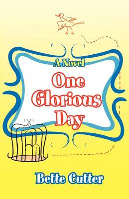 One Glorious Day (Paperback)