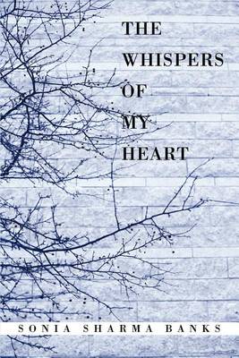 The Whispers of My Heart (Paperback)