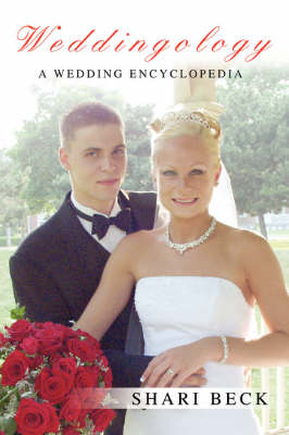 Weddingology: A Wedding Encyclopedia (Paperback)