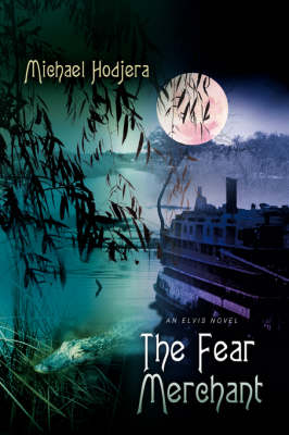 The Fear Merchant: An Elvis Novel (Paperback)