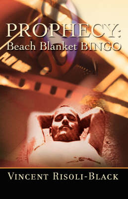 Prophecy: Beach Blanket Bingo (Paperback)
