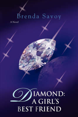 Diamond: A Girl's Best Friend (Paperback)