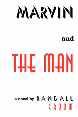 Marvin and the Man (Paperback)