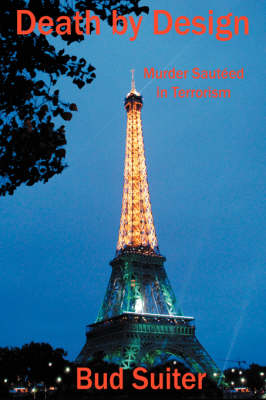 Death by Design: Murder Sauteed in Terrorism (Paperback)